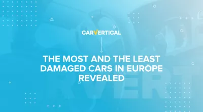 El más y los autos menos dañados en Europa revelaron.