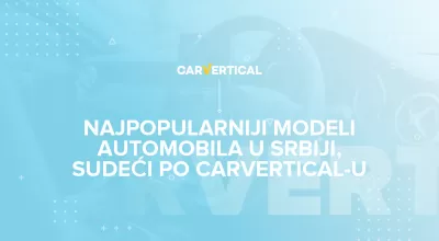 Najpopularniji Modeli Automobila u Srbiji prema carVertical istraživanju 2020