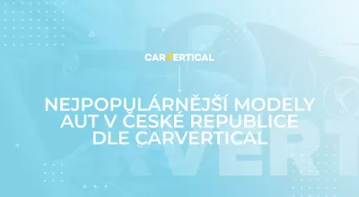 Nejpopulárnější modely aut v České republice dle carVertical 2020