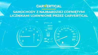 carVertical visbiežāk uzietās automašīnas ar sagrozītu odometra rādītāju 