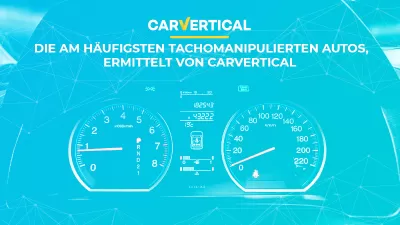 Die am häufigsten tachomanipulierten Autos, ermittelt von carVertical