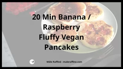 Panquecas Vegan Fofinhas com Banana / Framboesa de 20 minutos