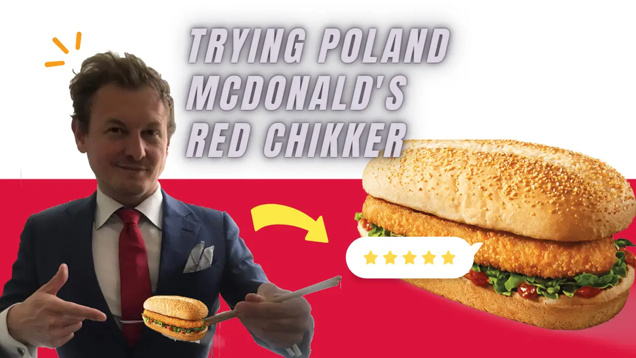 The Chikker rojo®: McDonald's Polish Chicken Delight